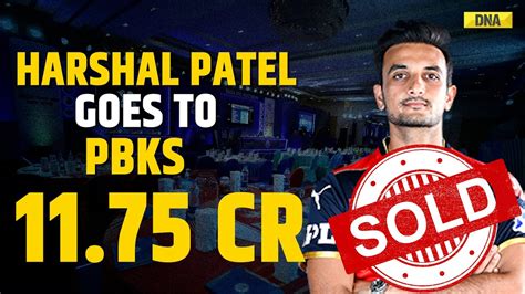 Ipl Auction Updates Harshal Patel Goes To Punjab Kings For