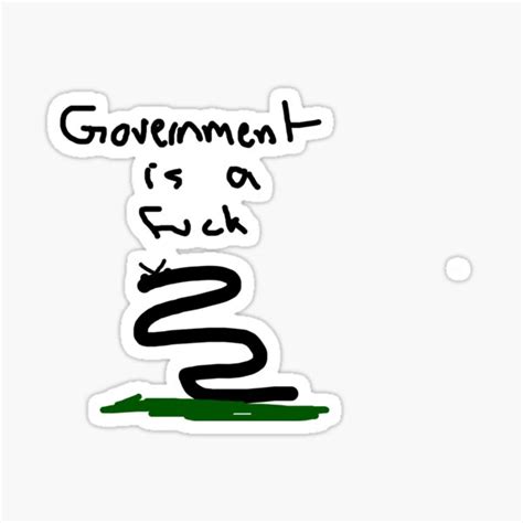 Fuck Government Sticker By Zestydonger Redbubble