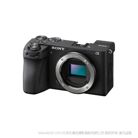 索尼 A6700 Alpha 6700 新一代APS C画幅微单相机 单机身 ILCE 6700 α6700