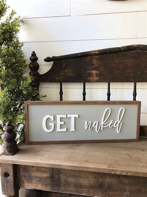 Get Naked Bathroom Sign Home Decor Sign Wooden Sign
