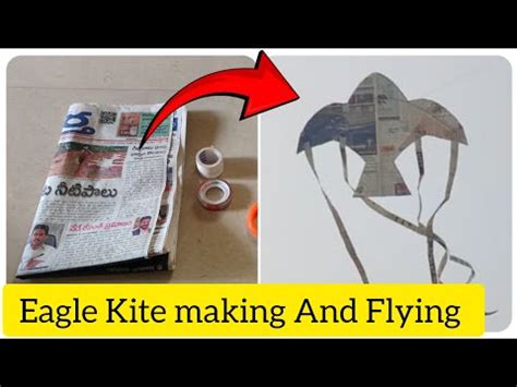 How To Make Eagle Kite With Newspaper Eagle Kite Flying And Making