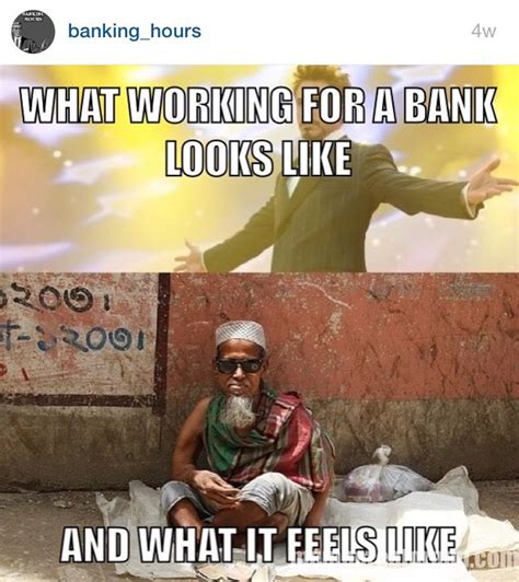 Awesome Bankinghumor Account On Ig Bankerslife Banking Life Teller