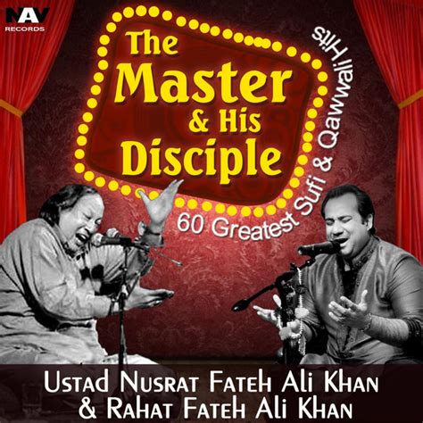 Greatest Sufi Qawwali Hits From The Master And His Disciple Best