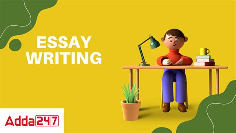 Essay Writing, Format, Examples, Tips in English