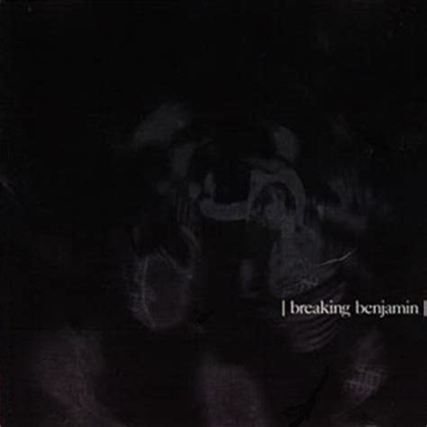 Breaking Benjamin - Breaking Benjamin - EP Lyrics and Tracklist | Genius