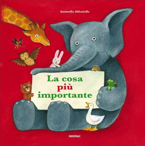 La Cosa Più Importante Antonella Abbatiello Libro