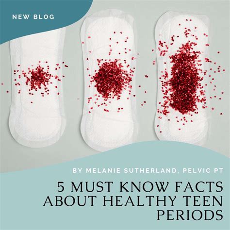 5 Things Every Teen Parent Should Know About Healthy Teen Periods