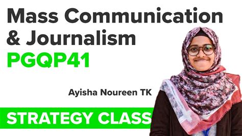 Cuet Pg Strategy Class I Mass Communication Journalism Pgqp I