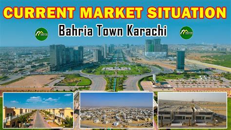 Current Market Situation Bahria Town Karachi YouTube