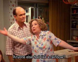 Kitty Forman Quotes. QuotesGram