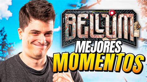 LOS MEJORES MOMENTOS DE BELLUM StarWraith YouTube