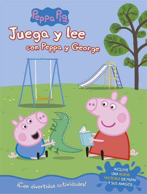 Peppa Pig Cuaderno De Actividades Juega Y Lee Con Peppa Y George