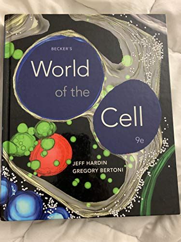 Becker S World Of The Cell Hardin Jeff Bertoni Greg Bertoni