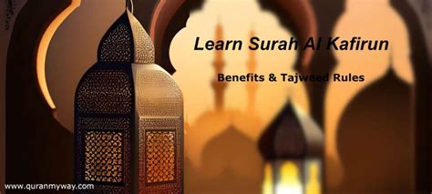 Tafseer Surah Al Kafirun Benefits Tajweed Rules Learn Quran Online