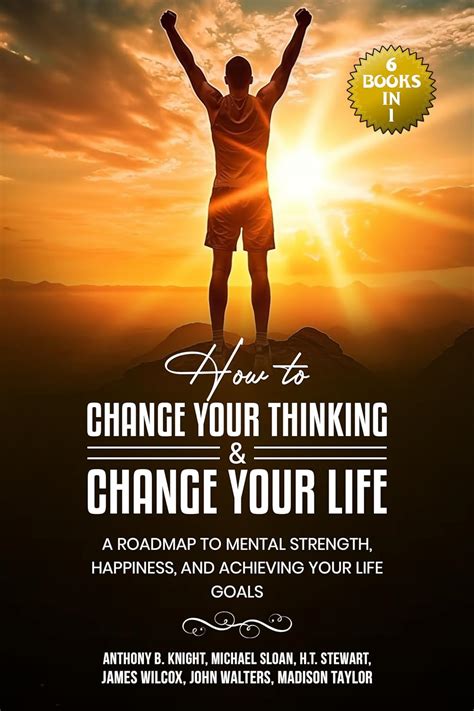 Amazon How To Change Your Thinking Change Your Life 6 Books In