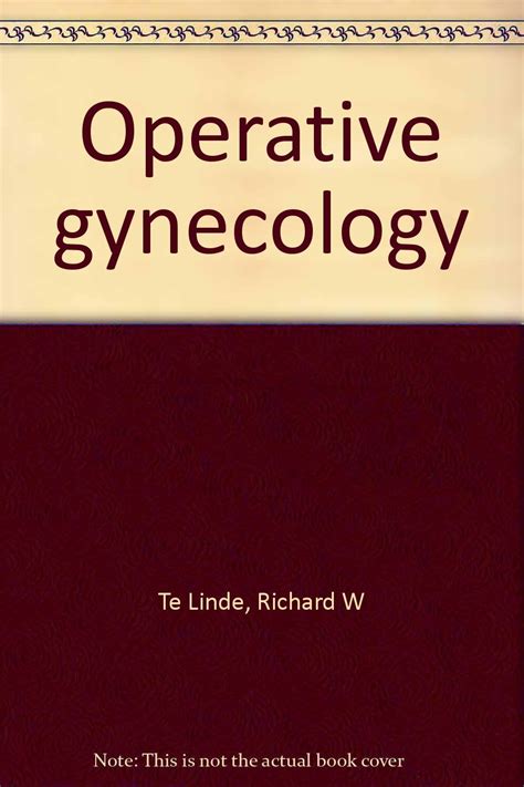 Operative Gynecology Te Linde Richard W Books