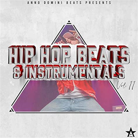 Hip Hop Beats And Instrumentals Vol 11 By Anno Domini Beats On Prime Music