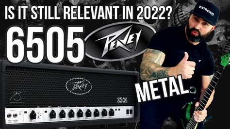 Peavey 6505 Metal Demo Featuring Harley Benton Vintage Overdrive Is The 6505 Still Relevant In