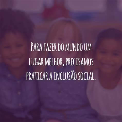 Frase Sobre A Inclusão Librain