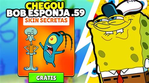 Revelei Skins Secretas Chegou Nova Atualiza O Do Bob Esponja