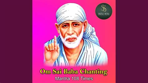 Shiridi Sai Baba Chanting Manthra 108 Times YouTube