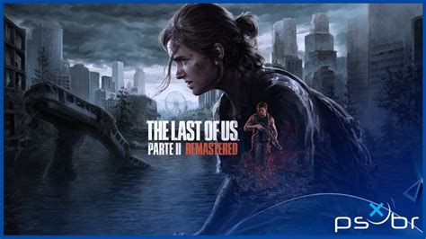 The Last Of Us Part II Remastered PS5 Gameplay Modo Sem Volta