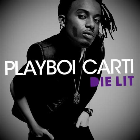 Playboi Carti Die Lit Rfreshalbumart