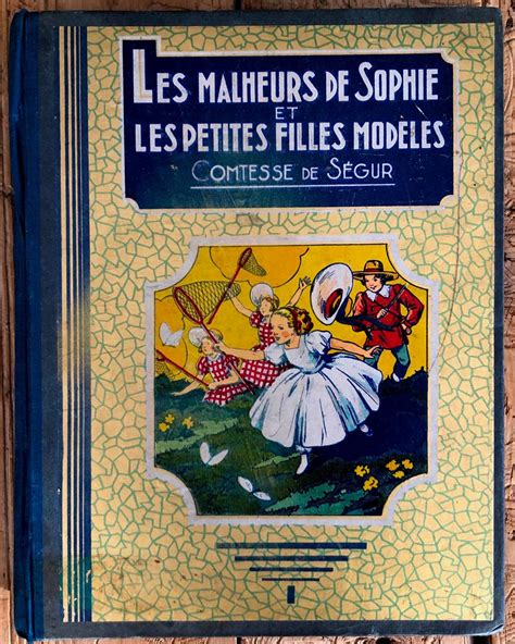 Les malheurs de Sophie et Les petites filles modèles de COMTESSE DE