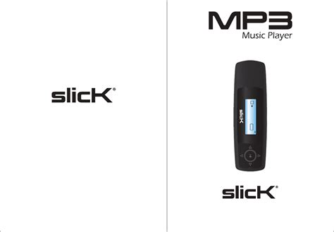 Slick Mp3 Player Mp316cb 2 User Guide