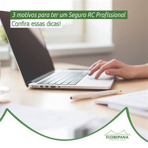 3 Motivos Para Ter Um Seguro RC Profissional Floripana Seguros