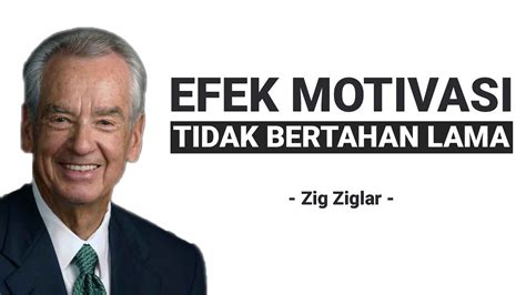 Kata Kata Bijak Zig Ziglar Quotes Inspiratif Penuh Makna Mendalam