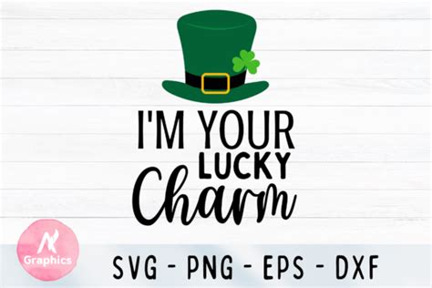 I M Your Lucky Charm Svg Graphic By An Graphics Creative Fabrica