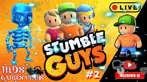 Live Stumble Guys Jogando Pela Segunda Vez Livestumbleguys