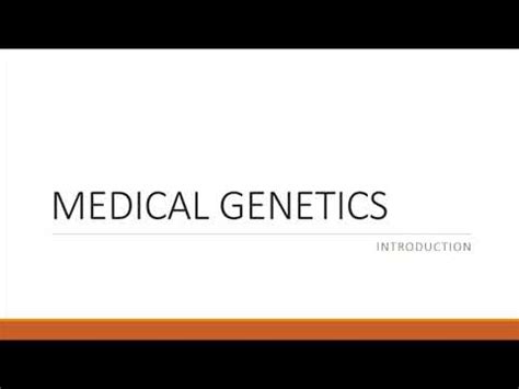 Introduction To Medical Genetics YouTube