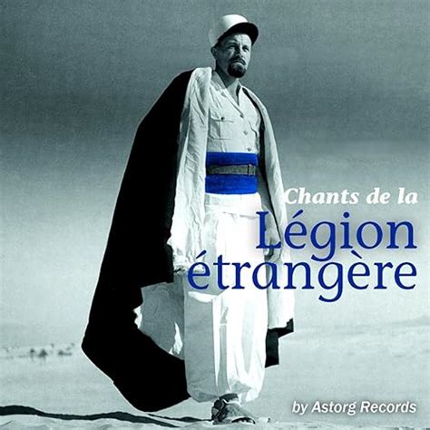 Amazon Music Orchestre de la Légion EtrangèreのChants de la Légion