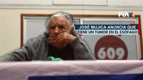 Jos Mujica Anuncia Que Tiene Un Tumor En El Es Fago Tv Azteca