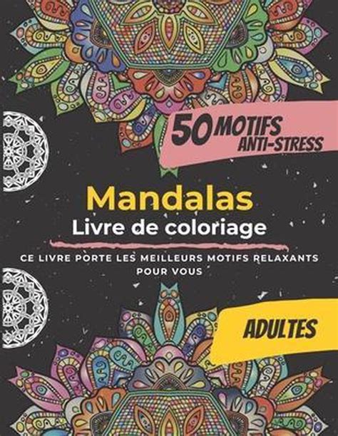 Mandalas Livre De Coloriage Bm Prod Mandalas Editions