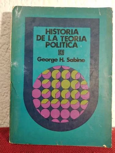 Historia De La Teor A Pol Tica George H Sabine Cun Mercadolibre