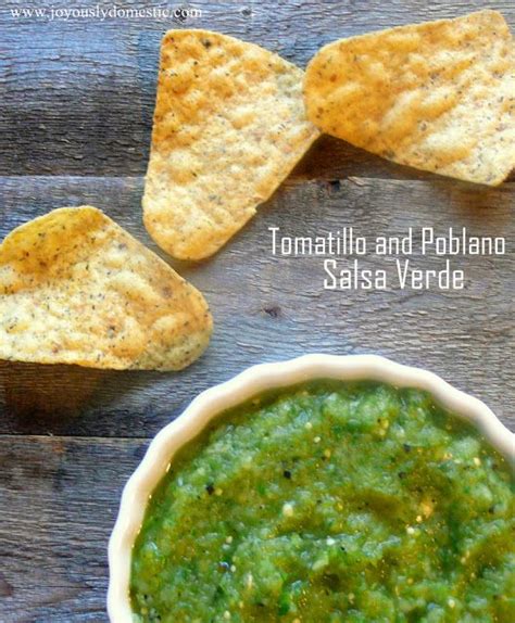 Tomatillo And Poblano Salsa Verde Salsa Verde Recipes Mexican Food