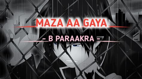 Maza Aa Gaya Song Lyrics B Praak Jaani Arvindr K YouTube