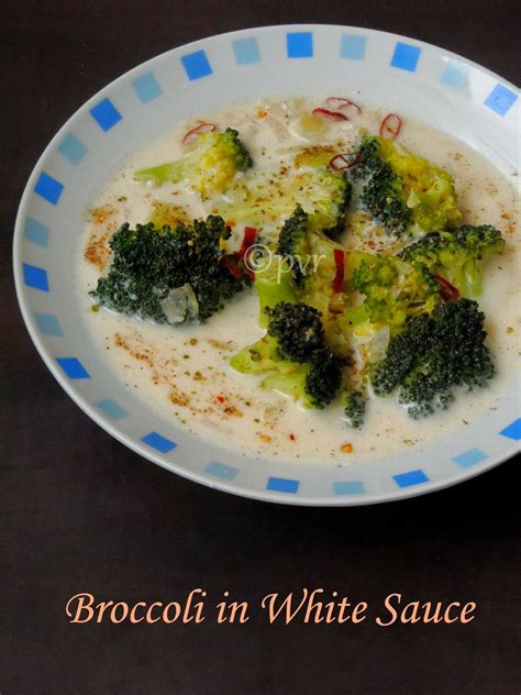 Priya's Versatile Recipes: Broccoli in Spicy White Sauce