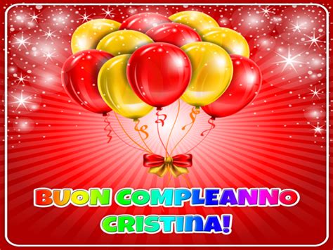 Buon Compleanno Cristina 92 Frasi Immagini E Video Da Inviare Alla