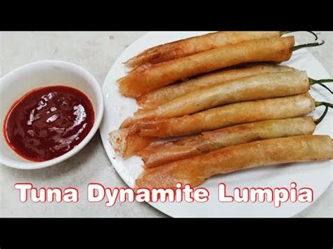 TUNA DYNAMITE RECIPE How To Make Dynamite Lumpia Lutong Pinoy YouTube