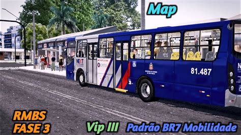 Proton Bus Mapa Rmbs Fase Linha Caio Apache Vip Lll Mb Of