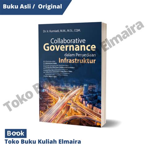 Jual Buku Collaborative Governance Dalam Penyediaan Infrastruktur 2020