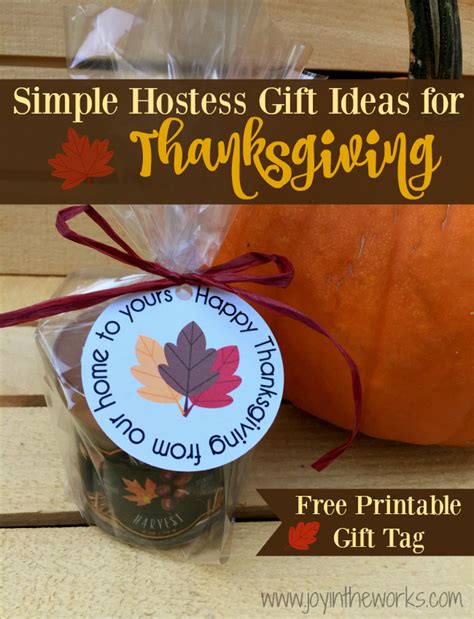 Simple Hostess Gift Ideas for Thanksgiving - Joy in the Works