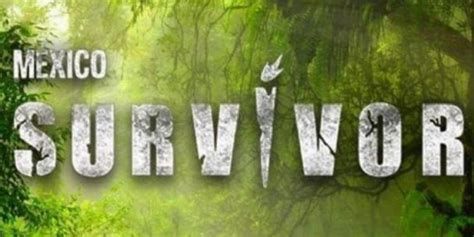 Survivor México Todo Lo Que Necesitas Saber Sobre El Reality Que Se