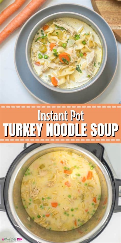 Instant Pot Turkey Noodle Soup Perfect For Leftover Turkey