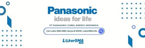 Pt Panasonic Gobel Energy Indonesia Bekasi Sedang Membuka Loker