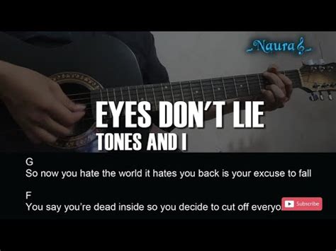 Tones And I Eyes Don T Lie Guitar Chords Lyrics Youtube